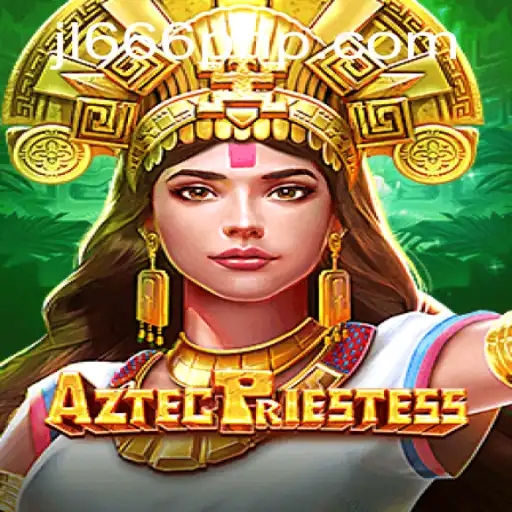 Exploring the Mystical World of AztecPriestess with JL666.PH Login