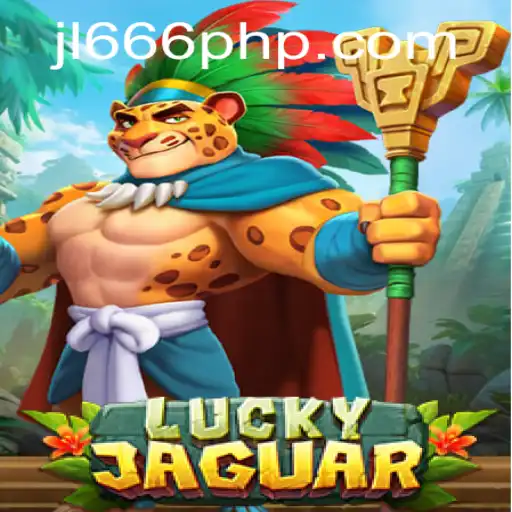 Discover the Excitement of LuckyJaguar: A Comprehensive Guide